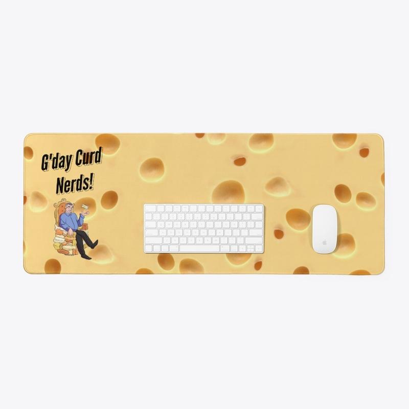 G'day Curd Nerd Desk Mat